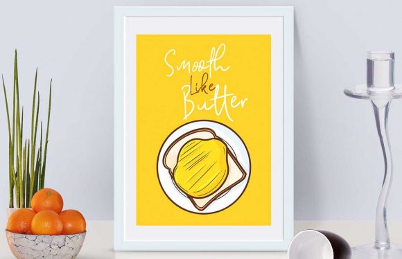 Download Smooth Like Butter Wall Art - Art Collection